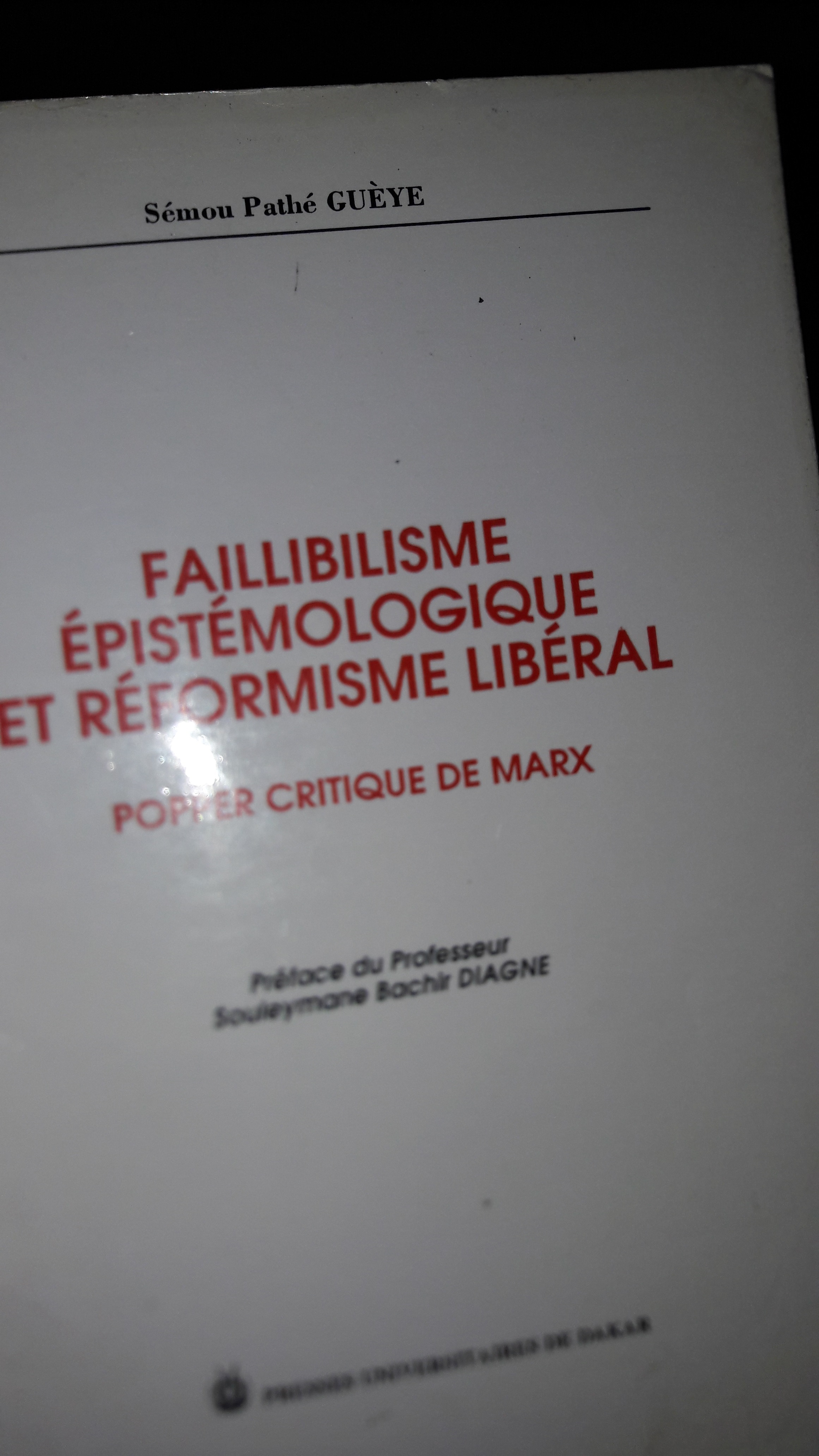 « Faillibilisme épistémologique et réformisme libéral » : La leçon de Sémou aux politiques