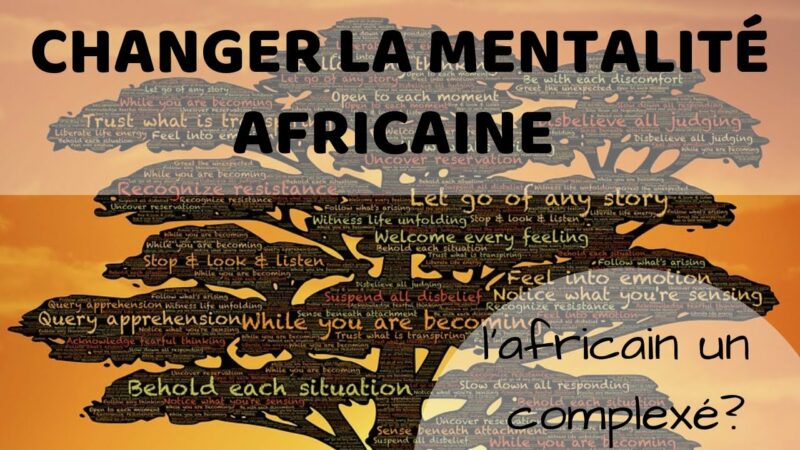 FAIRE DES AFFAIRES EN AFRIQUE ET LE DÉVELOPPEMENT DE L’AFRIQUE-Viva Africa !