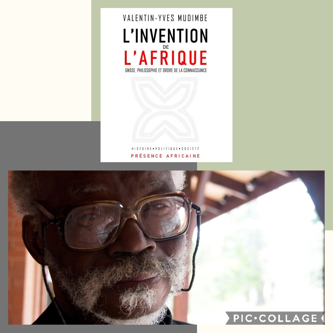 « L’Invention de l’Afrique », de Valentin-Yves Mudimbe : un incontournable des études africaines