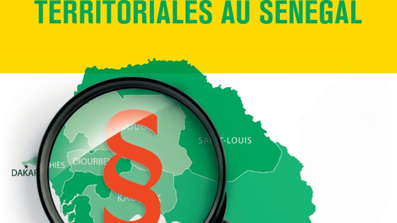 LE CONTRÔLE DE LÉGALITÉ DES ACTES DES COLLECTIVITÉS TERRITORIALES AU SÉNÉGAL-Léopold Wade