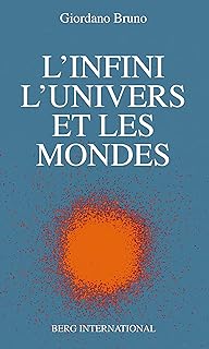 L’infini, l’univers et les mondes Broché – de Giordano Bruno (Auteur)