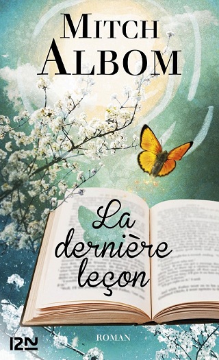 La dernière leçon Par Mitch Albom ·