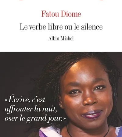 Le Verbe libre ou le silence-Fatou Diome