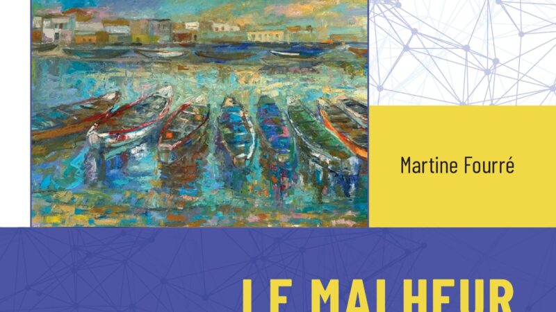 Le malheur des hommes Entre Afrique et Occident de Martine Fourré