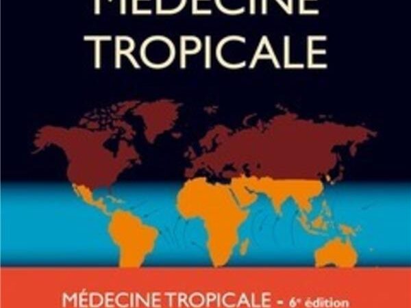 Médecine tropicale Collectif, Marc Gentilini ; une passion l’Afrique, une profession de  foi l’humanisme…