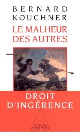 Le Malheur des autres de Bernard Kouchner (Auteur) Format : Format Kindle
