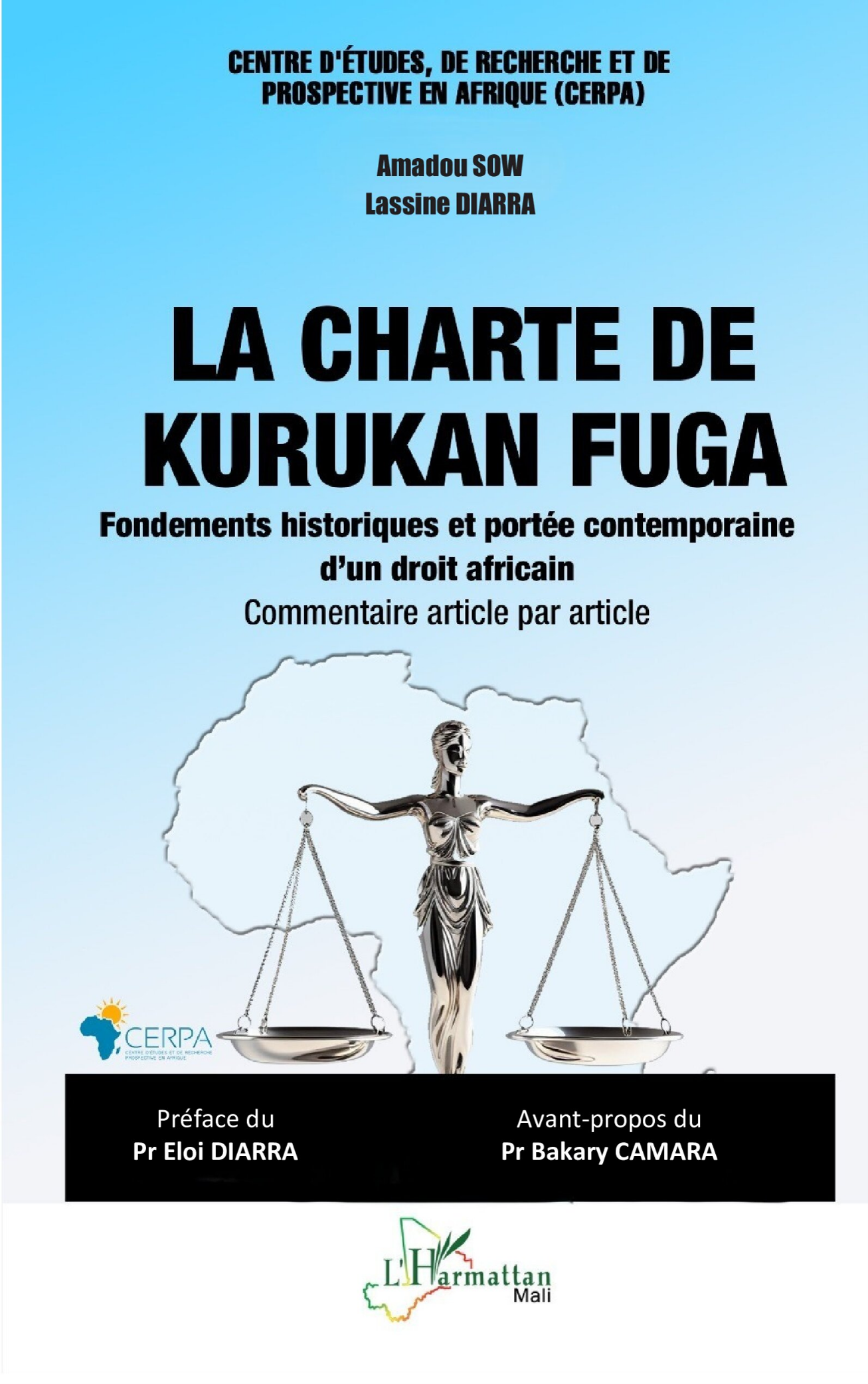 La charte de Kurukan Fuga Fondements historiques et portée contemporaine d’un droit africain –